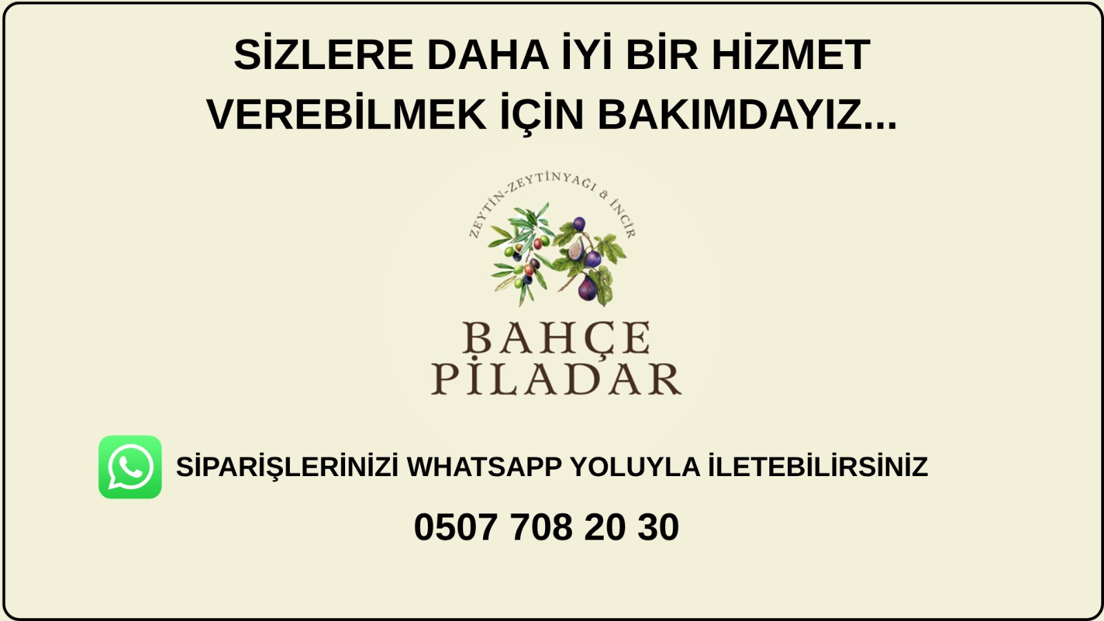 Sizlere daha iyi bir hizmet verebilmek için bakımdayız. Siparişlerinizi WhatsApp yoluyla iletebilirsiniz. 0507 708 20 30